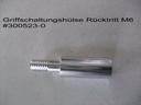 Griffschaltungshülse Rücktritt M6